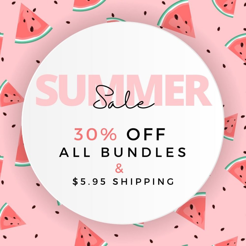 SUMMER SALE - 30% OFF ALL BUNDLES & $5.95 SHIPPING!!!!
